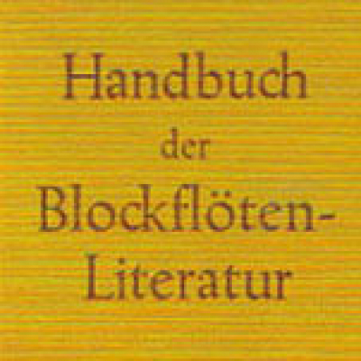 Handbuch der Blockflötenliteratur